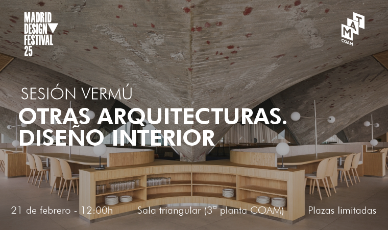 Sesión Vermú: Otras arquitecturas. Diseño interior